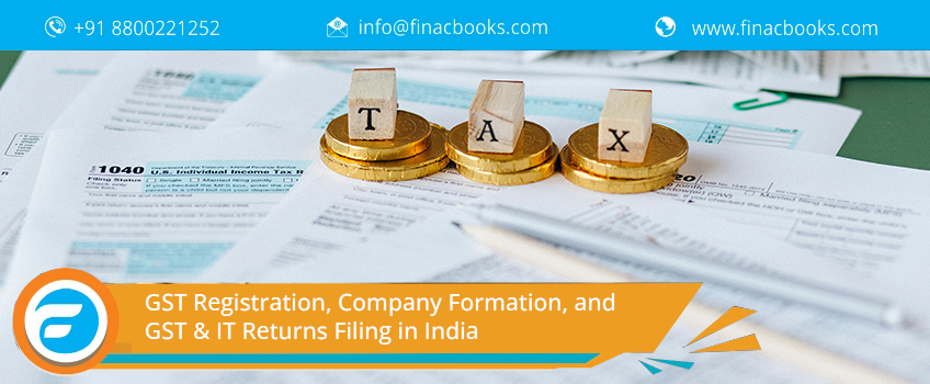 GST Registration, Company Formation, and GST & IT Returns Filing in India