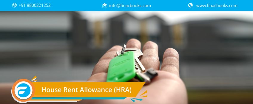 House Rent Allowance (HRA): Know HRA Rules and Benefits