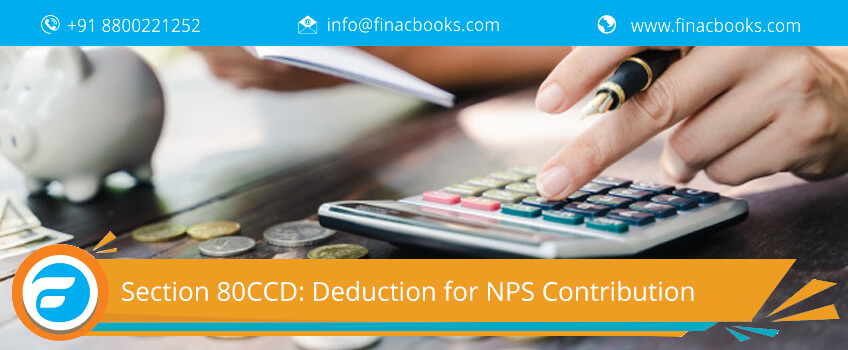 Section 80CCD: Deduction for NPS Contribution