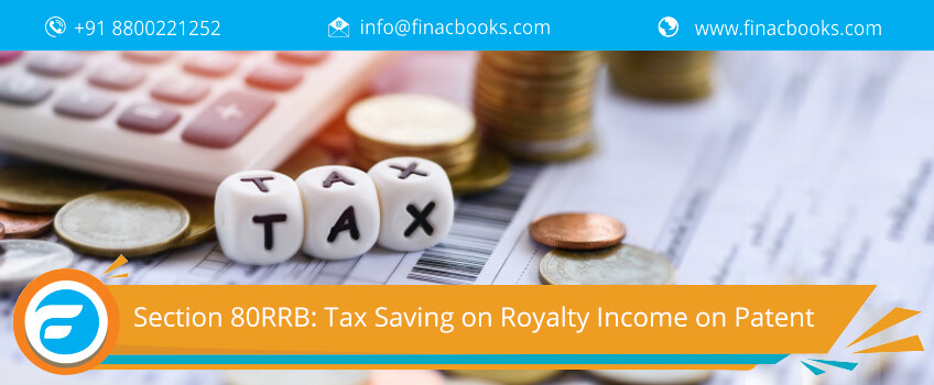 Section 80RRB: Tax Saving on Royalty Income on Patent