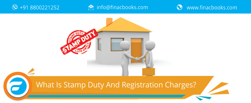 what-is-stamp-duty-registration-charges-how-is-it-paid-finacbooks