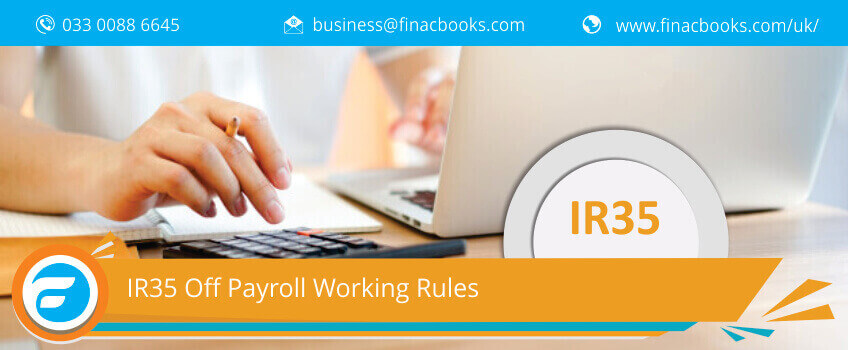 IR35 Off Payroll Working Rules